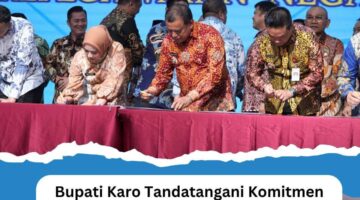Bupati Karo Tandatangani Komitmen Penerapan Manajemen Talenta ASN, Dukung Reformasi Birokrasi Berbasis Kinerja